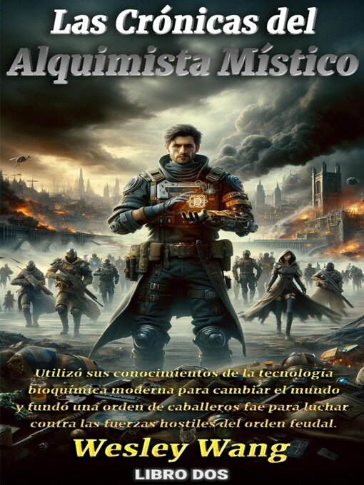 Title details for Las Crónicas del Alquimista Místico by Wesley Wang - Available